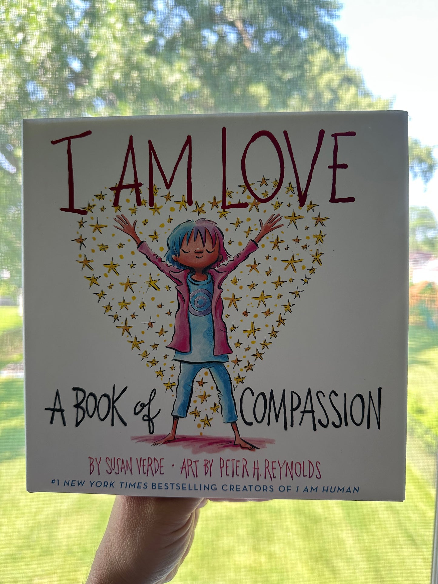 I Am Love : A Book of Compassion